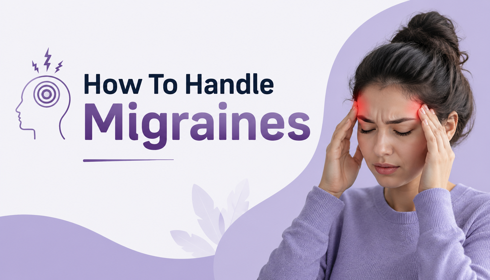 KMH_Blog1_How_To_Handle_Migraines.png