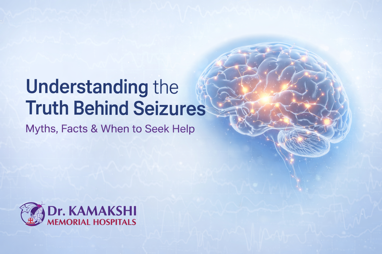 KMH_Blog_3_Jan_Understanding_the_Truth_Behind_Seizures.png